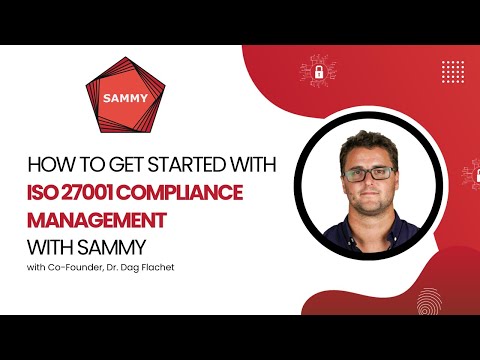 How to get started with ISO 27001 compliance management with SAMMY